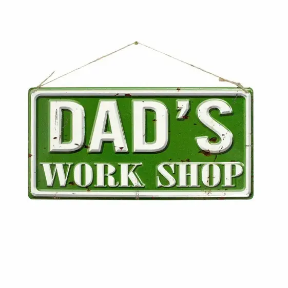 Garden Sign Dad's Workshop - image 1