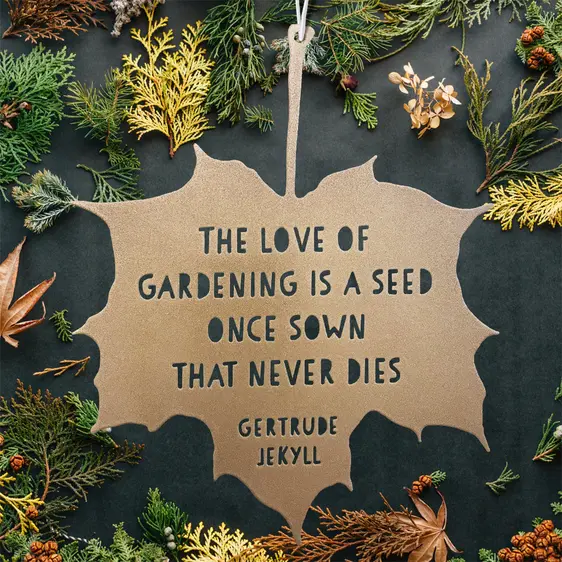 Gertrude Jekyll Hanging Leaf Quote