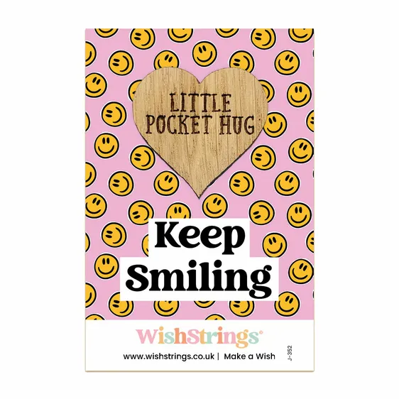Pocket Hug - Keep Smiling