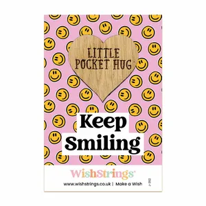 Pocket Hug - Keep Smiling